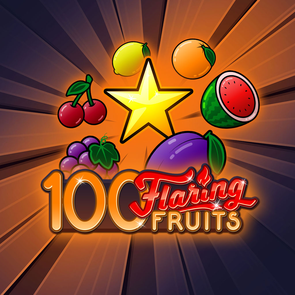 100 Flaring Fruits